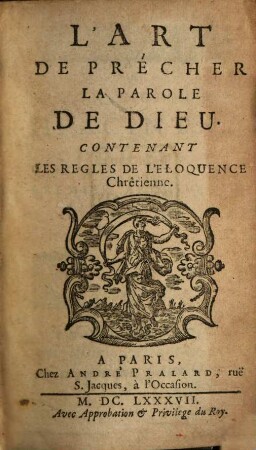 L' art de precher la parole de Dieu