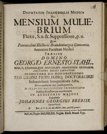 Disputatio Inauguralis Medica De Mensium Muliebrium Fluxu, S.n. & Suppressione, p.n.