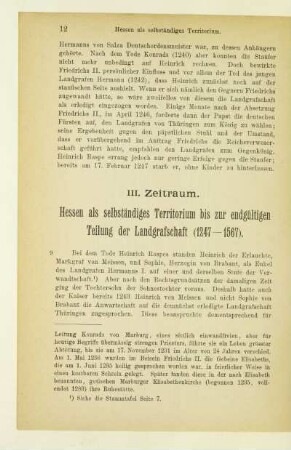 III. Zeitraum. Hessen als selbständiges Territorium bis zur endgültigen Teilung der Landgrafschaft (1247 - 1567)