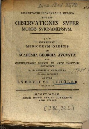 Dissertatio Inavgvralis Medica Sistens Observationes Svper Morbis Svrinamensivm