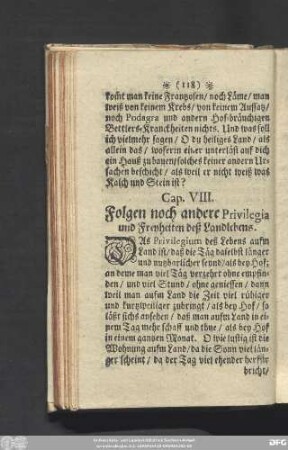 Cap. VIII. Folgen noch andere Privilegia und Freyheiten deß Landlebens.
