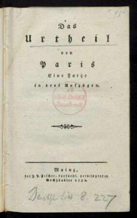 Das Urtheil von Paris : Eine Farçe in drei Aufzügen