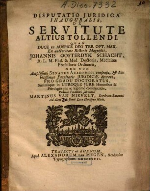 Disputatio Iuridica Inauguralis, De Servitute Altius Tollendi