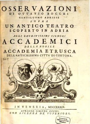 Osservazioni ... Sopra un antico Teatro scoperto in Adria