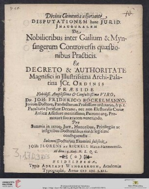 Disputationem hanc Jurid. Inauguralem De Nobilioribus inter Gailium & Mynsingerum Controversis quaestionibus Practicis