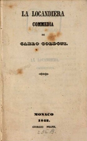 La locandiera : commedia