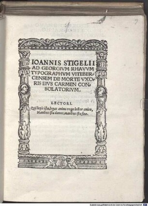 Ad Georgium Rhauum typographum Vitebergensem de morte uxoris eius carmen consolatorium