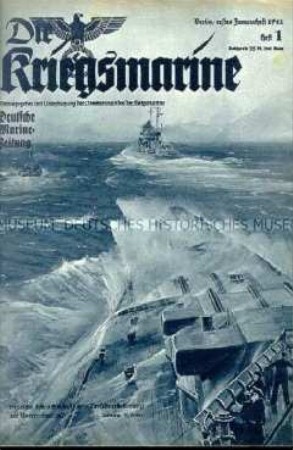 Illustrierte Halbmonatszeitschrift "Die Kriegsmarine" zum Seekrieg gegen Großbritannien