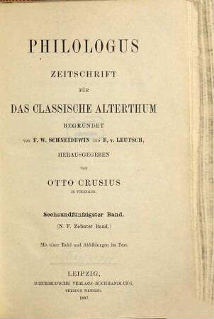 Philologus : Zeitschrift für antike Literatur und ihre Rezeption. 56 = N.F., Bd. 10. 1897