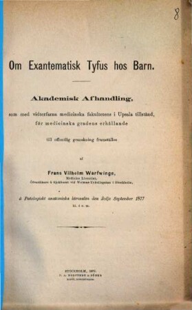 Om Exantematisk Tyfus hos Barn : Akad. Afhandl. af Upsala