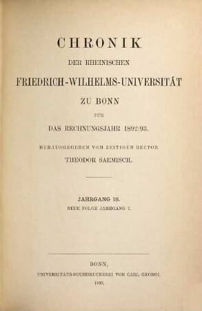 Chronik und Bericht : über das akademische Jahr .... 18 = N.F., Jg. 7. 1892/93. - 1893