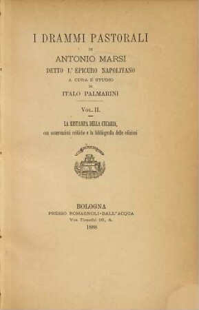 Scelta di curiosità letterarie inedite o rare dal secolo XIII al XIX : in appendice alla Collezione di opere inedite o rare, 225