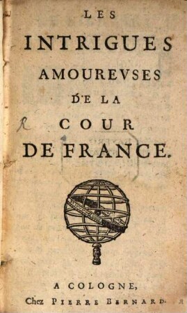 Les Intrigues Amourevses De La Cour De France