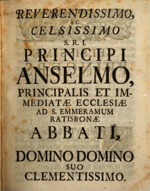 Prima Philosophiae Experimentalis Principia In Peripateticis Fundamentis solidata : Ubi Praeter compendiosam a primis suis incunabulis, & per omnes omnium Antiquorum ac Recentiorum sectas deductam, atque ex praecipuis Authoribus excerptam Philosophiae Historiam, Ea Praeprimis, Quae Ad sanam Atomismi notitiam, Aerometriam, motuum leges, Staticam, Geo-Staticam, Hydrostaticam, Qualitates activas, inertes, & occultas, pertinent, cum novissimis experimentis ad sua prima principia reductis, solida, facili & compendiosa methodo examinantur: Opusculum omnibus sanioris Philosophiae Tyronibus summopere utile ac necessarium