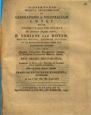 Diss. med. inaug. de generatione et receptaculis chyli : cum tab. aen.