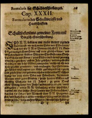 Cap. XXXII. Formularia der Schuldbrieffe und Handschrifften.