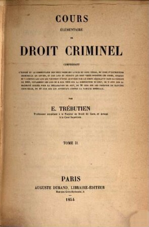 Cours élémentaire de droit criminel, T. 2