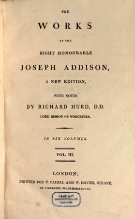 The works of the right honourable Joseph Addison : in six volumes. 3