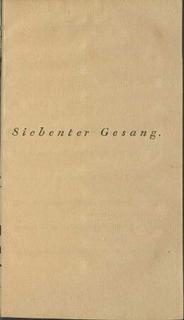 Siebenter Gesang.