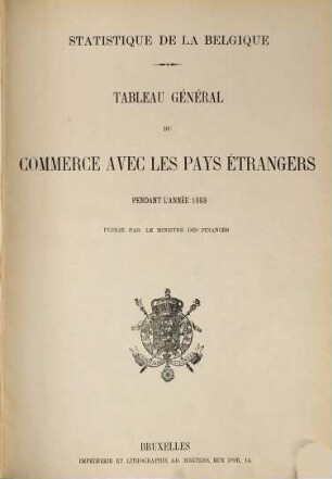 Tableau général du commerce avec les pays étrangers : pendant l'année .... 1893
