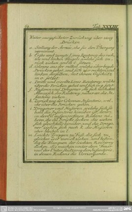 Tab. XXXIII. Weiter ausgeführter Zurückzug über zwey Brücken