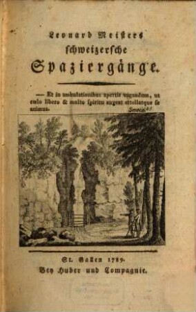 Leonhard Meisters schweizersche Spaziergänge