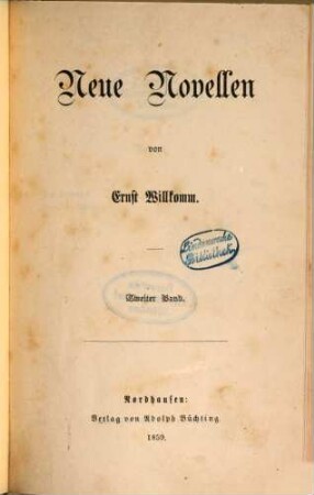 Neue Novellen von Ernst Willkomm. 2