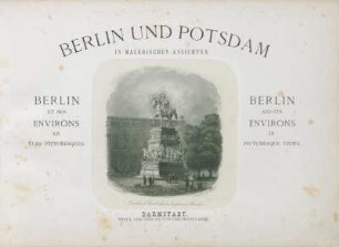 Berlin und Potsdam in malerischen Ansichten