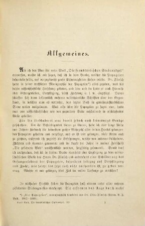 Die fremdländischen Stubenvögel : ihre Naturgeschichte, Pflege und Zucht, 3. Die Papageien : ihre Naturgeschichte, Pflege, Züchtung und Abrichtung