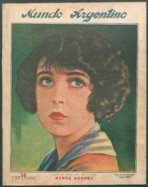 Las estrellas del cine: Renée Adorée [Retrato] : Retrato ejecutado especialmente para Mundo Argentino por Rodolfo Wacha
