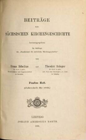 Beiträge zur sächsischen Kirchengeschichte, 5. 1889 (1890)