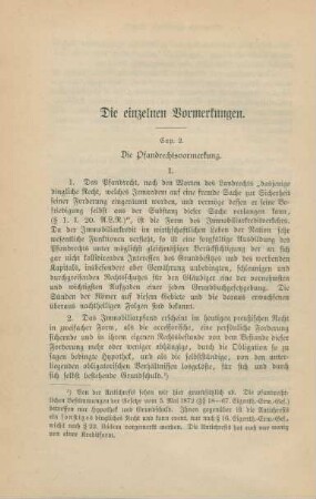 Die einzelnen Vormerkungen.