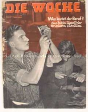 Illustrierte "Die Woche" u.a. über die Berufsausbildung in Deutschland und über die Buna-Werke