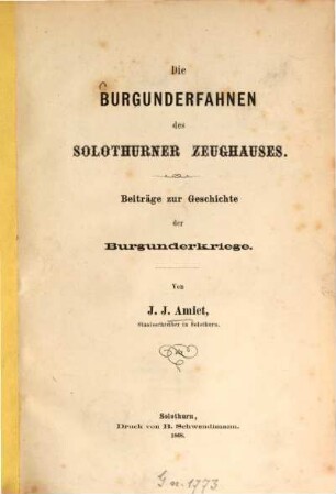 Die Burgunderfahnen des Solothurner Zeughauses