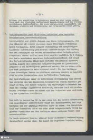 G. Radikaloperation nach klinischer Indikation ohne vorherige histologische Carcinombestimmung