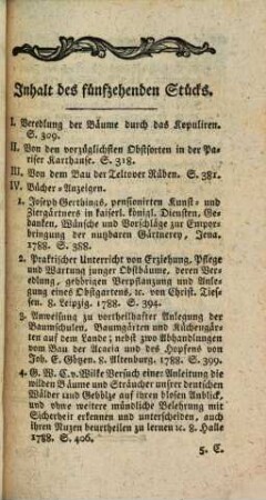 Journal für die Gärtnerey, welches eigene Abhandlungen, Auszüge und Urtheile der neuesten Schriften, so vom Gartenwesen handeln, auch Erfahrungen und Nachrichten enthält. 15, 15. 1788