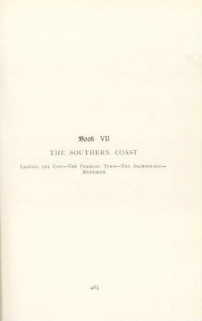 Book VII. The Southern Coast. Leaving the city ...