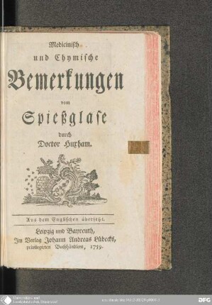 Medicinisch und chymische Bemerkungen vom Spießglase