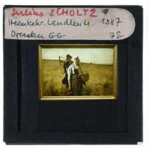 Scholtz, Heimkehrende Landleute