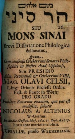 Har Sînāy seu Mons Sinai brevi dissertatione philologica delineatus