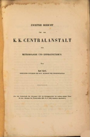 ... Bericht über die k. k. Centralanstalt für Meteorologie und Erdmagnetismus. 2