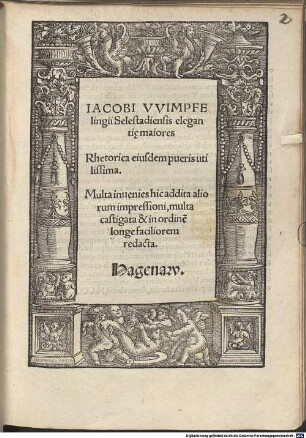 Iacobi Wimpfelingii Selestadiensis elegantiae maiores
