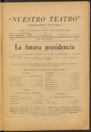 1936003200: La futura presidencia : instantáneas políticas de actualidad