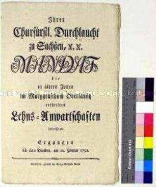 Mandat von Friedrich August III. Kurfürst von Sachsen betreffend Verlängerung erteilter Lehnsanwartschaften