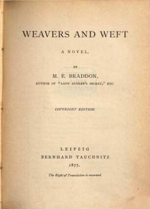 Weavers and weft : a novel