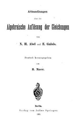 Abhandlungen über die Algebraische Auflösung der Gleichungen