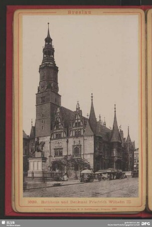 Rathhaus und Denkmal Friedrich Wilhelm III., Breslau