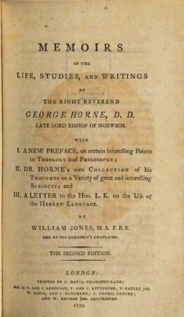 Memoirs of the Life, Studies and Writings of Ge. Horne, Lord Bishop of Norwich