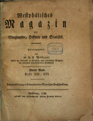 Westphälisches Magazin zur Geographie, Historie und Statistik. 4, 4. 1788 = H. 13