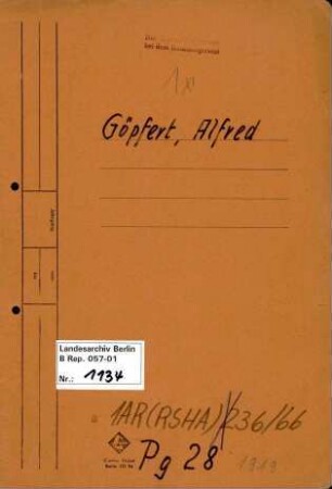 Personenheft Alfred Göpfert (*07.05.1901), Kriminalobersekretär und SS-Obersturmführer